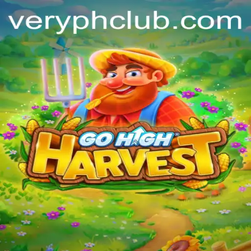 Exploring GoHighHarvest: A New Era of Interactive Gaming at VeryPH.COM